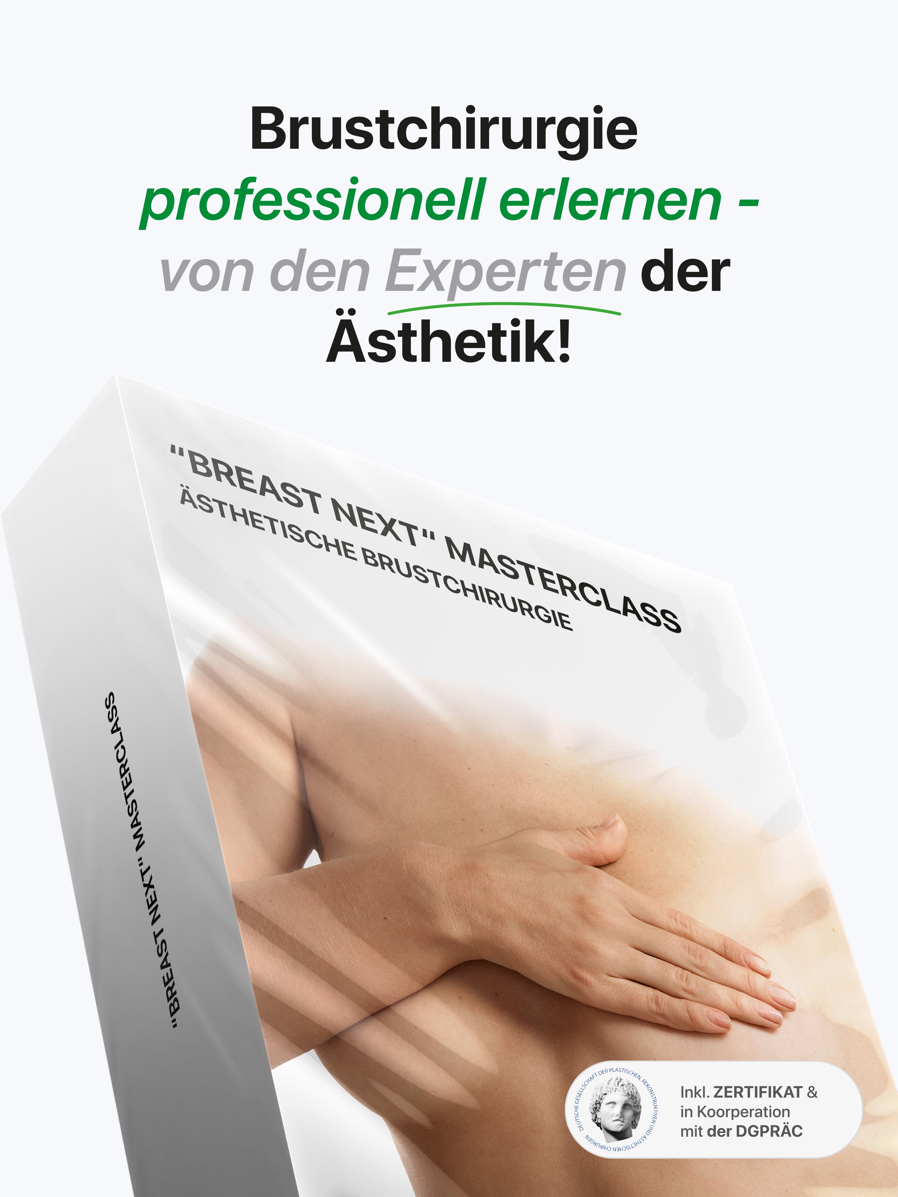 "Breast Next" - Kurs für ästhetische Brustchirurgie