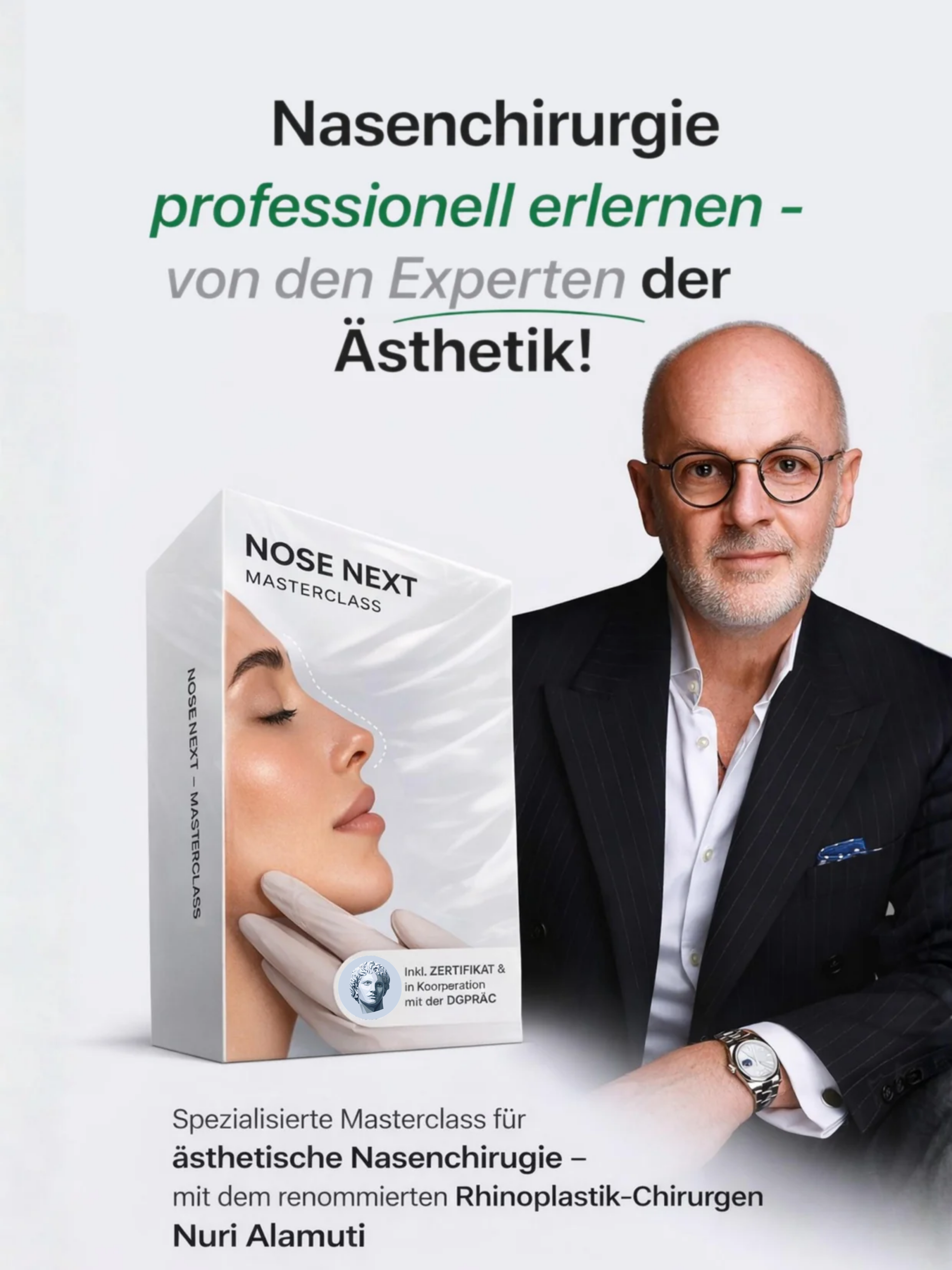 DIGIPRÄC Nose Next – Masterclass für ästhetische Nasenchirurgie mit Nuri Alamuti
